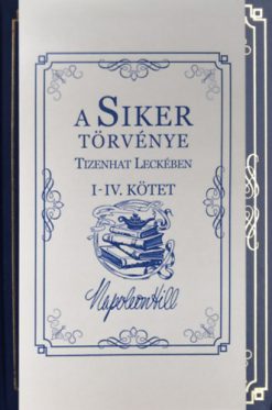 A Siker Törvénye Tizenhat Leckében I-IV. Kötet