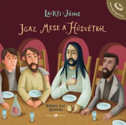 Igaz mese a húsvétról