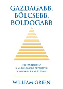 Gazdagabb, bölcsebb, boldogabb