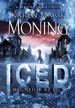 Iced - Megnyílik az ég
