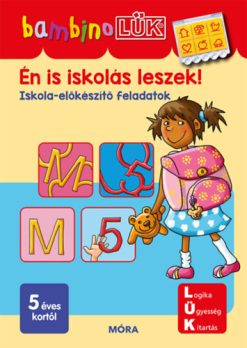 Én is iskolás leszek!