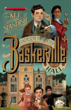 Baskerville Hall  - Elképesztő történetek