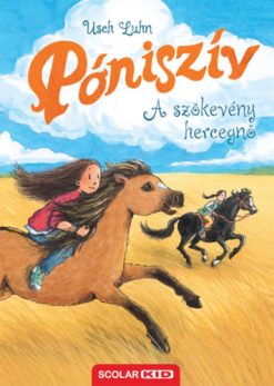 Póniszív 18 - A szökevény hercegnő