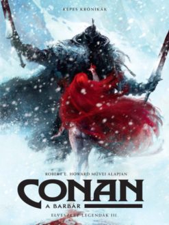 Conan, a barbár - Elveszett legendák III.