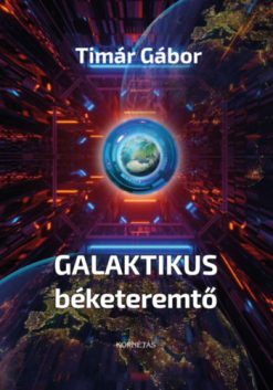 Galaktikus béketeremtő