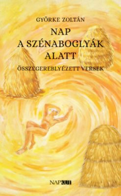 Nap a szénaboglyák alatt