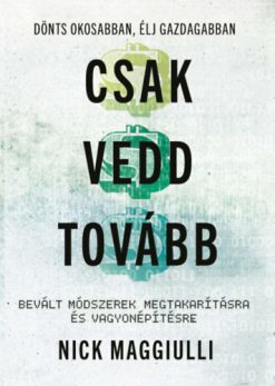 Csak vedd tovább