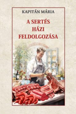 A sertés házi feldolgozása