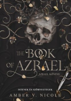 Istenek és szörnyetegek - The Book of Azrael - Azrael könyve