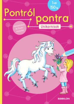 Pontról Pontra - Unikornisok
