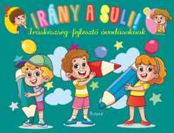 Irány a suli! - Íráskészség-fejlesztő  óvodásoknak