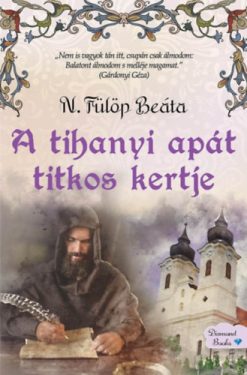 A tihanyi apát titkos kertje