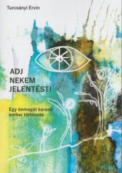 Adj nekem jelentést!