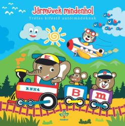 Járművek mindenhol - Tréfás kifestő autóimádóknak