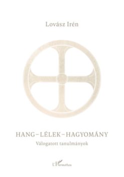 Hang-lélek-hagyomány