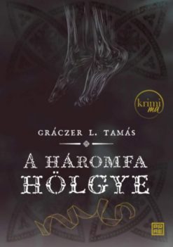 A háromfa hölgye