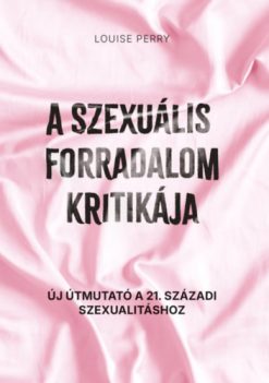 A szexuális forradalom kritikája