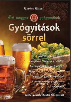 Gyógyítások sörrel