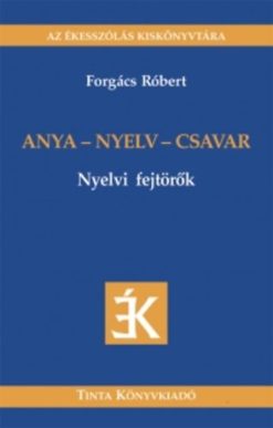 Anya - nyelv - csavar
