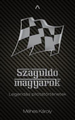 Száguldó magyarok