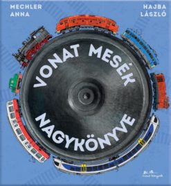 Vonat mesék nagykönyve