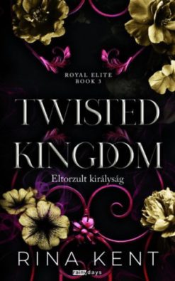 Twisted Kingdom - Eltorzult királyság