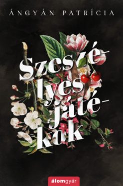 Szeszélyes játékok