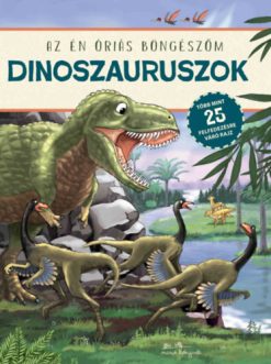 Dinoszauruszok - Az én óriás böngészőm