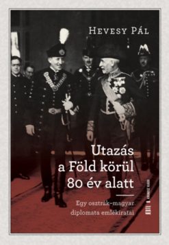 Utazás a Föld körül 80 év alatt