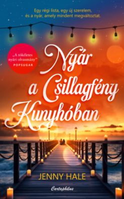 Nyár a Csillagfény Kunyhóban