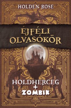 Holdherceg + zombik