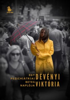 Egy pszichiátriai beteg naplója