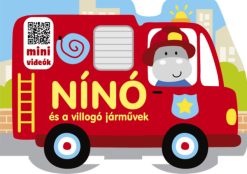 Nínó és a villogó járművek