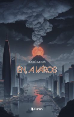 Én, a város