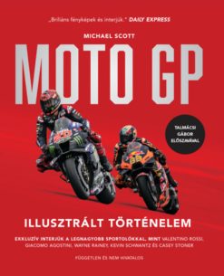 MotoGP Illusztrált Történelem
