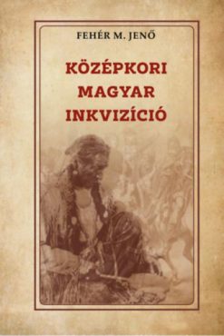 Középkori magyar inkvizíció