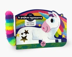 A pajkos egyszarvú - Simogatós esti mesék