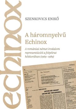 A háromnyelvű Echinox