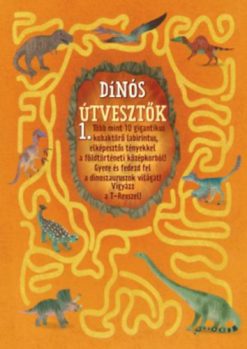 Dínós útvesztők 1.