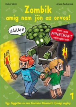 Zombik amíg nem jön az orvos!