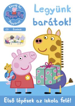 Peppa malac - Legyünk barátok! - Érzelmek