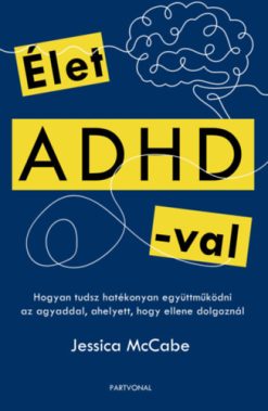 Élet ADHD-val