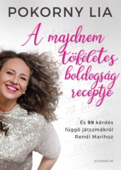 A majdnem tökéletes boldogság receptje