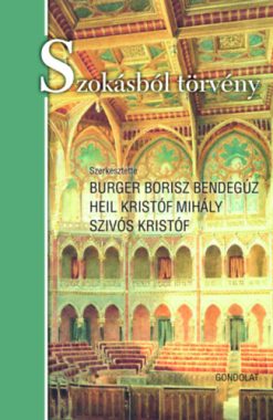 Szokásból törvény