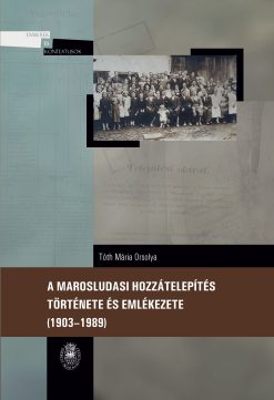 A marosludasi hozzátelepítés története és emlékezete