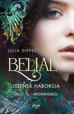 Belial 1. - Istenek háborúja