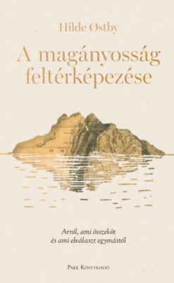A magányosság feltérképezése