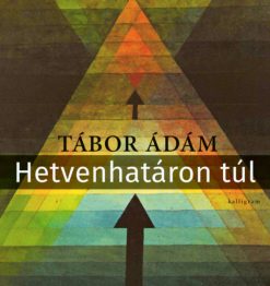 Hetvenhatáron túl