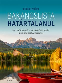 Bakancslista - Határtalanul