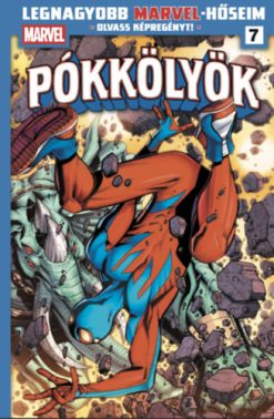 Legnagyobb Marvel-hőseim 7. - Pókkölyök 3.